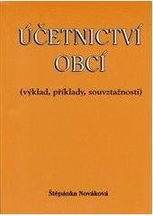 kniha Účetnictví obcí (výklad, příklady, souvztažnosti), INTES 2005