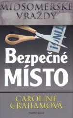 kniha Midsomerské vraždy Bezpečné místo, Knižní klub 2005