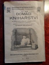 kniha Domácí knihařství, Šolc a Šimáček 1921