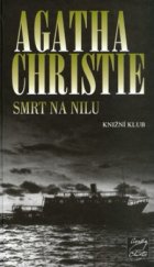 kniha Hercule Poirot 17. - Smrt na Nilu, Knižní klub 2004