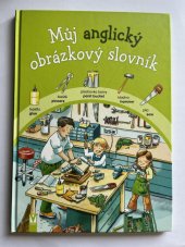 kniha Můj anglický obrázkový slovník, Vašut 2014