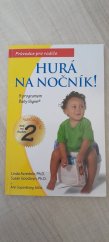 kniha Hurá na nočník!  S programem Baby Signs, Baby Signs Institut 2012