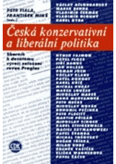 kniha Česká konzervativní a liberální politika sborník k desátému výročí založení revue Proglas, Centrum pro studium demokracie a kultury 2000