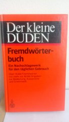 kniha Der kleine DUDEN Fremdworterbuch, Dudenverlag 1991