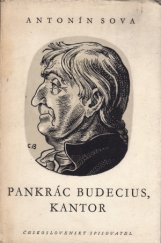 kniha Pankrác Budecius, kantor quasi legenda, Československý spisovatel 1956