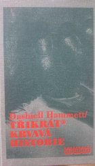 kniha Třikrát krvavá historie, Grafoprint-Neubert 1995