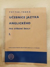 kniha Učebnice jazyka anglického pro střední školy. Díl první pro V. třídu reál. gymnasií, Česká grafická Unie 1948