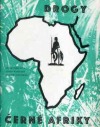 kniha Drogy černé Afriky, Kulturní dům 1978