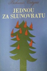 kniha Jednou za slunovratu, Družstevní práce 1950