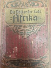 kniha Die Völker der Erde: Afrika. Národy země: Afrika., Merkur 1910