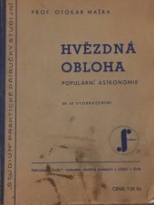 kniha Hvězdná obloha populární astronomie, Studium, vydavatel. družstvo prof. a učitelů 1934