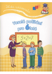 kniha Veselé počítání pro 6leté, Slovart 2012