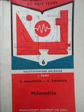 kniha Polovodiče určeno absolventům jedenáctiletek a prům. škol i všem zájemcům, SNTL 1959