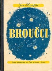 kniha Broučci povídka pro malé i veliké děti, Školní nakladatelství pro Čechy a Moravu 1942