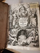 kniha Opere di Gaio Cornelio Tacito   con la traduzione in volgar fiorentino del signor Bernardo Davanzati posta rincontro al testo latino, Neznámý 1677