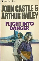 kniha Flight Into Danger [Anglická verze knihy "Let do nebezpečí"], Pan Books 1967