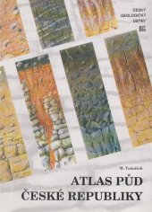 kniha Atlas půd České republiky, Český geologický ústav 1995