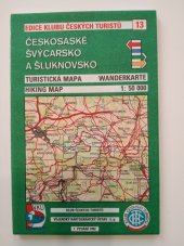 kniha Českosaské Švýcarsko a Šluknovsko, Klub českých turistů 1992