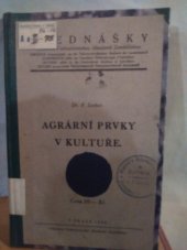 kniha Agrární prvky v kultuře, Československá akademie zemědělská 1936