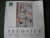 kniha Tečovice Kapitoly z historie obce : 1141 - 1994, VYNET 1994