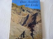 kniha Das Antlitz der Erde, Artia 1984