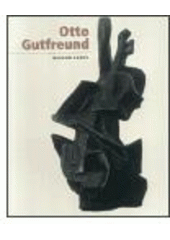 kniha Otto Gutfreund ze sbírky Jana a Medy Mládkových v Museu Kampa, KANT 2003
