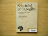 kniha Speciální pedagogika pro učitele 1. stupně základní školy, SPN 1988