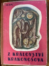 kniha Z království Krakonošova, Fr. Černovský 1945