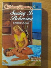 kniha Seeing Is Believing, Harlequin 1986