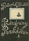 kniha Prázdniny s Pradědečkem ze zápisníku jedné družiny, SNDK 1963
