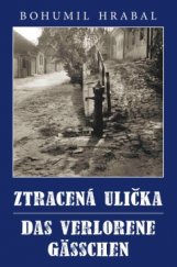 kniha Ztracená ulička - Das verlorene Gässchen, Kaplanka - Jan Řehounek 2016