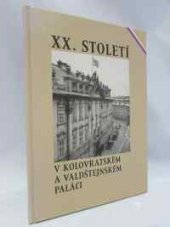 kniha XX. století v Kolovratském a Valdštejnském paláci, HQ Kontakt pro Kancelář Senátu 2003