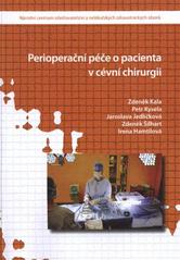 kniha Perioperační péče o pacienta v cévní chirurgii, Národní centrum ošetřovatelství a nelékařských zdravotnických oborů 2011