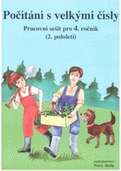 kniha Počítání s velkými čísly pro žáky 4. tříd, Nová škola 1997