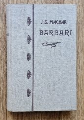 kniha Barbaři [1907-1911], F. Šimáček 1912