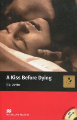 kniha A Kiss Before Dying, Macmillan 2005