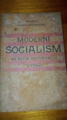 kniha Moderní socialism ve svém historickém vývoji, Antonín Svěcený 1927