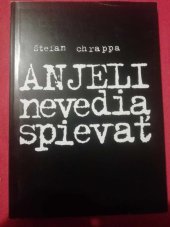 kniha Anjeli nevedia spievať, FiDaT 1999