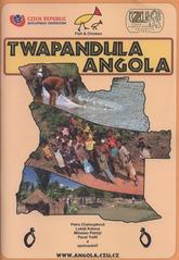 kniha Twapandula Angola, aneb, Něco o Angole, něco z Angoly, Česká zemědělská univerzita, Institut tropů a subtropů 2009