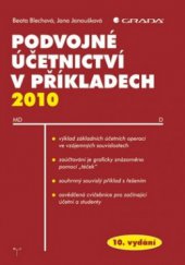 kniha Podvojné účetnictví v příkladech 2010, Grada 2010