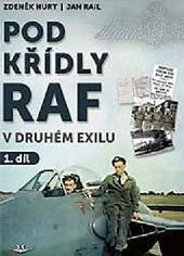 kniha Pod křídly RAF 1. díl v druhém exilu, Svět křídel 2022