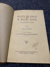 kniha Boží Slovo a Boží Syn apologetické úvahy, Cyrillo-Methodějské knihkupectví Gustav Francl 