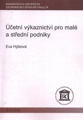 kniha Účetní výkaznictví pro malé a střední podniky, Masarykova univerzita 2010