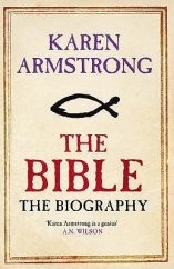 kniha The Bible The Biography, Atlantic Books 2008