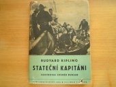 kniha Stateční kapitáni příběh z mělčin novofundlandských, Jos. R. Vilímek 1937