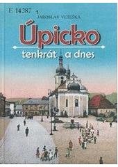 kniha Úpicko tenkrát a dnes, Ostrov 2004