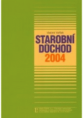 kniha Starobní důchod 2004, Linde 2004