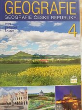 kniha Geografie 4 Geografie České republiky 4 pro SŠ, SPN 2016