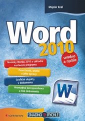 kniha Word 2010 snadno a rychle, Grada 2010