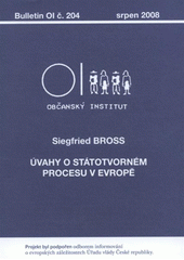 kniha Úvahy o státotvorném procesu v Evropě, Občanský institut 2008